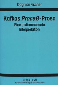 Produktbild: Kafkas &laquo;Proce&szlig;&raquo;-Prosa