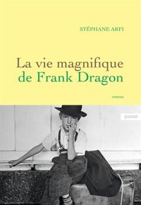 Produktbild: La vie magnifique de Frank Dragon