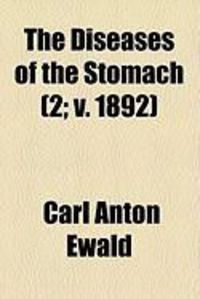 Produktbild: The Diseases of the Stomach (2; V. 1892)