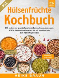 Produktbild: XXL H&uuml;lsenfr&uuml;chte Kochbuch