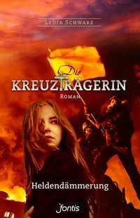Produktbild: Die Kreuztr&auml;gerin: Heldend&auml;mmerung