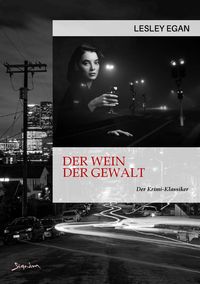 Produktbild: Der Wein der Gewalt