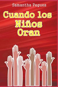Produktbild: Cuando los Ni&ntilde;os Oran