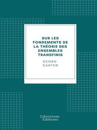 Produktbild: Sur les fondements de la th&eacute;orie des ensembles transfinis