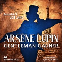 Bild vom Artikel Arsène Lupin - Gentleman-Gauner vom Autor Maurice Leblanc