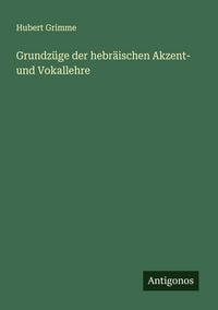 Produktbild: Grundz&uuml;ge der hebr&auml;ischen Akzent- und Vokallehre