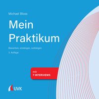 Produktbild: Mein Praktikum - bewerben, einsteigen, aufsteigen