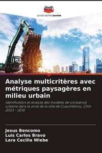 Produktbild: Analyse multicrit&egrave;res avec m&eacute;triques paysag&egrave;res en milieu urbain
