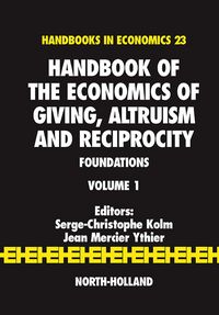 Produktbild: Handbook of the Economics of Giving, Altruism and Reciprocity