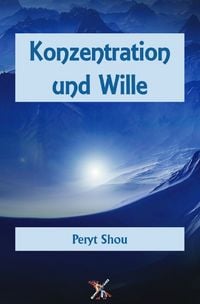 Produktbild: Konzentration und Wille