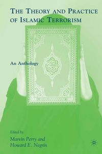 Produktbild: The Theory and Practice of Islamic Terrorism