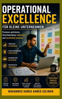 Produktbild: OPERATIONAL EXCELLENCE F&Uuml;R KLEINE UNTERNEHMEN