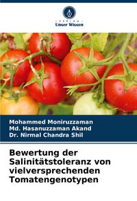 Produktbild: Bewertung der Salinit&auml;tstoleranz von vielversprechenden Tomatengenotypen