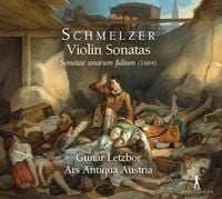 Produktbild: Johann Schmelzer: Violin Sonatas - Sonatae unarum