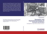 Produktbild: Simulation and Experimental Analysis of forward converters
