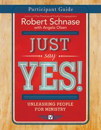 Produktbild: Just Say Yes! Participant Guide