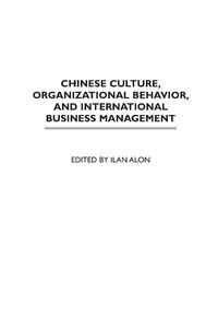 Produktbild: Chinese Culture, Organizational Behavior, and International Business Management