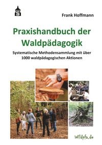 Produktbild: Praxishandbuch der Waldp&auml;dagogik