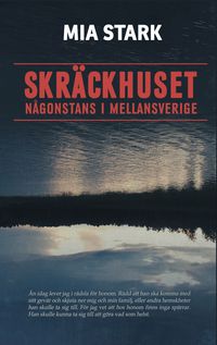 Produktbild: Skr&auml;ckhuset n&aring;gonstans i mellansverige