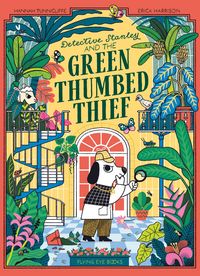 Produktbild: Detective Stanley and the Green Thumbed Thief