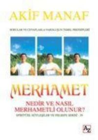 Produktbild: Merhamet Nedir ve Nasil Merhametli Olunur