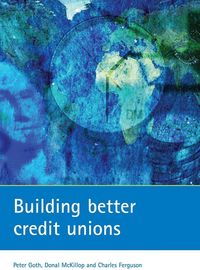 Produktbild: Goth, P: Building Better Credit Unions