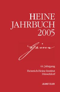 Bild vom Artikel Heine-Jahrbuch 2005 vom Autor Heinrich-Heine-Gesellschaft