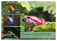 Produktbild: Baumsteigerfr&ouml;sche. Pfeilgiftfr&ouml;sche - gef&auml;hrlich sch&ouml;n (Tischkalender 2026 DIN A5 quer), CALVENDO Monatskalender
