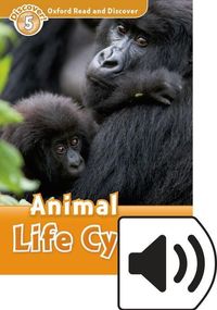 Produktbild: Oxford Read and Discover: Level 5: Animal Life Cycles Audio Pack