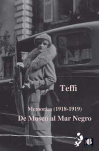 Produktbild: Memorias, 1918-1919 : de Mosc&uacute; al Mar Negro