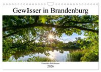 Produktbild: Brandenburgs Gew&auml;sser (Wandkalender 2026 DIN A4 quer), CALVENDO Monatskalender