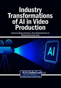 Produktbild: Industry Transformations of AI in Video Production