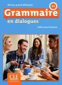 Bild vom Artikel Grammaire en dialogues vom Autor Odile Grand-Clement