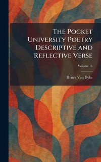 Produktbild: The Pocket University Poetry Descriptive and Reflective Verse
