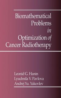 Produktbild: Biomathematical Problems in Optimization of Cancer Radiotherapy