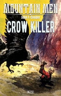 Produktbild: Mountain Men 09: Crow Killer