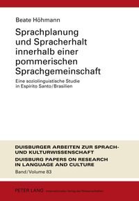 Produktbild: Sprachplanung und Spracherhalt innerhalb einer pommerischen Sprachgemeinschaft