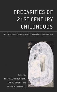 Produktbild: Precarities of 21st Century Childhoods