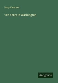 Produktbild: Ten Years in Washington