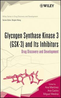 Produktbild: Glycogen Synthase Kinase 3 (GSK-3) and Its Inhibitors