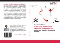 Produktbild: Gimnasia, Formaci&oacute;n Docente e Integralidad