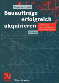 Produktbild: Bauauftr&auml;ge erfolgreich akquirieren