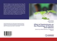 Produktbild: Effect of Geminviruses on the Physiology of Tomato and Tobacco