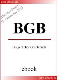 Produktbild: BGB - B&uuml;rgerliches Gesetzbuch - Aktueller Stand: 23. November 2013