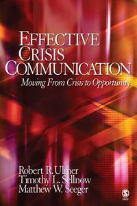 Produktbild: Effective Crisis Communication: Moving from Crisis to Opportunity
