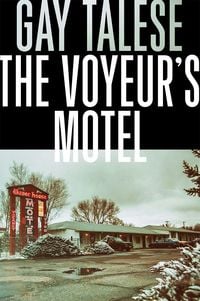 Bild vom Artikel The Voyeur's Motel vom Autor Gay Talese