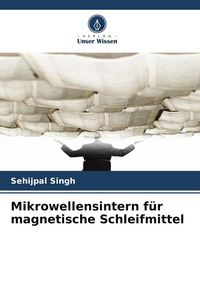 Produktbild: Mikrowellensintern f&uuml;r magnetische Schleifmittel