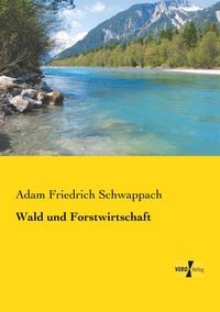 Produktbild: Wald und Forstwirtschaft