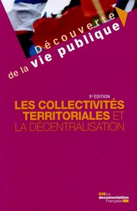 Produktbild: Les Collectivites Territoriales et la Decentralisation (9e Edition)