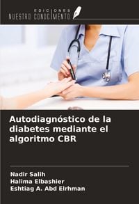 Produktbild: Autodiagn&oacute;stico de la diabetes mediante el algoritmo CBR